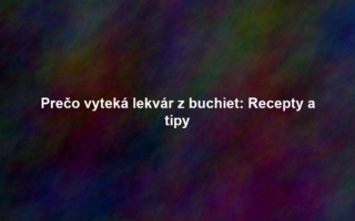 Prečo vyteká lekvár z buchiet: Recepty a tipy